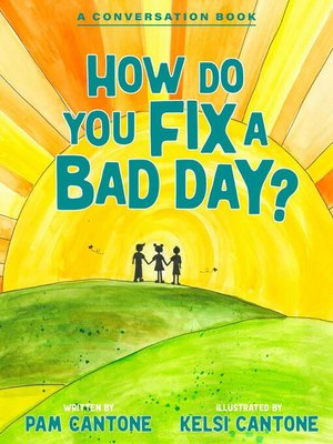 cover image of How Do You Fix a Bad Day?